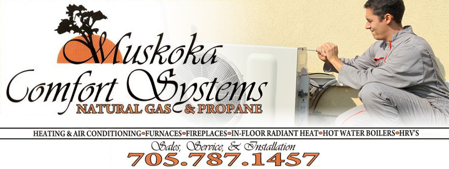 Heating and Cooling Systems in Muskoka - Your home contractor where quality and service are our first priority